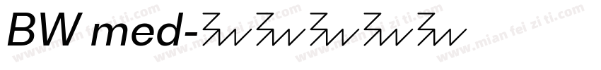 BW med字体转换